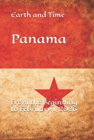 Earth and Time Panama: From the Beginning to February 1, 2026 B0GY4QJRYM Book Cover