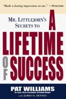 Mr. Little John's Secrets to a Lifetime of Success 0800717724 Book Cover