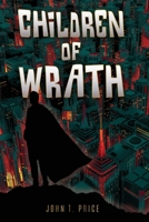 Children of Wrath 1631294091 Book Cover