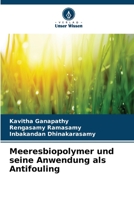 Meeresbiopolymer und seine Anwendung als Antifouling 6205649683 Book Cover