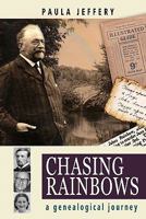 Chasing Rainbows 1461149266 Book Cover