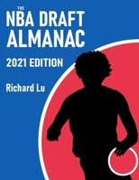 The NBA Draft Almanac, 2021 edition B098DQC5FK Book Cover