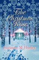 The Christmas Rose 1613096232 Book Cover