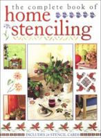 The Complete Book of Home Stenciling 1571455116 Book Cover