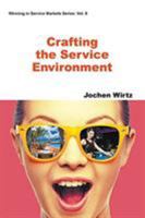 Crafting The Service Environment 1944659307 Book Cover