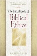 Encyclopedia of Biblical and Christian Ethics 0840749503 Book Cover