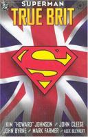 Superman: True Brit (Graphic Novels) 1401200230 Book Cover
