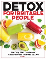 Detox Without the Drama: Lose Weight, Boost Energy, Reduce Toxins & Feel Your Best! 1951274946 Book Cover