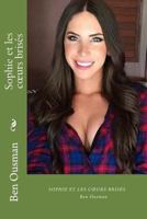 Sophie Et Les Coeurs Bris�s 1542767776 Book Cover