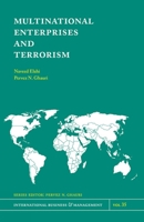 Multinational Enterprises and Terrorism (International Business and Management) 1838675868 Book Cover