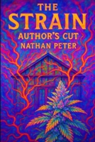 The Strain: The Author’s Cut (Out of this World) B0FJ5H976H Book Cover