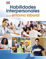 Soft Skills for the Workplace (Spanish Edition) 163563721X Book Cover