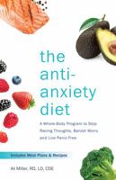 The Anti-Anxiety Diet 1612438024 Book Cover