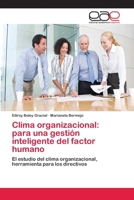 Clima organizacional: para una gestión inteligente del factor humano 6202112336 Book Cover