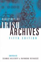 Directory Of Irish Archives 1846822467 Book Cover