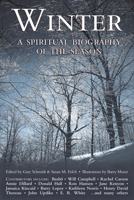 Winter: A Spiritual Biography of the Season 1893361535 Book Cover
