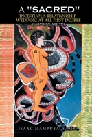 A Sacred Incestuous Relationship Wedding At All First Degree 1648038301 Book Cover