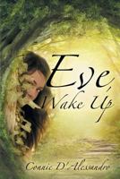 Eve, Wake Up 1640039929 Book Cover