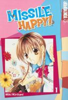 Missile Happy! Vol. 1 1598169327 Book Cover