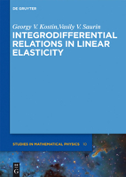 Integrodifferential Relations in Linear Elasticity 3110270307 Book Cover