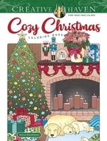 Creative Haven Cozy Christmas Coloring Book 0486848612 Book Cover