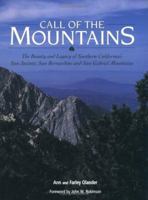 Call Of The Mountains: The Beauty And Legacy Of Southern California's San Jacinto, San Bernadino And San Gabriel Mountains 1932173463 Book Cover