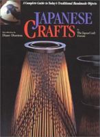 Japanese Crafts: A Complete Guide to Today's Traditional Handmade Objects 4770027346 Book Cover