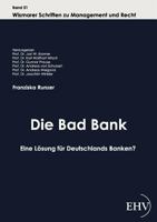Die Bad Bank 3867416311 Book Cover