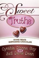 Sweet Truths 0929540867 Book Cover
