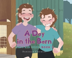 A Day in the Barn 1639854347 Book Cover