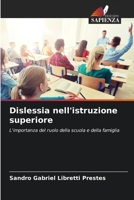 Dislessia nell'istruzione superiore 6207312279 Book Cover