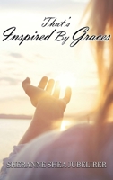 That's Inspired by Grace 196972689X Book Cover