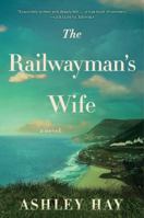 The Railwayman's Wife 1501128663 Book Cover