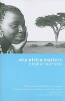 Why Africa Matters 1570758697 Book Cover