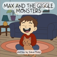 Max and the Giggle Monsters B0G5JNB6H6 Book Cover