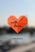 With Love, B0GNN2B5WR Book Cover