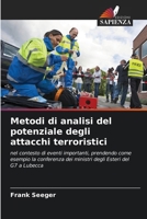 Metodi di analisi del potenziale degli attacchi terroristici (Italian Edition) 6209567037 Book Cover