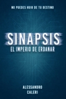 Sinapsis: El Imperio de Erdanar 1672372232 Book Cover