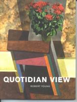 Robert Young: Quotidian View 0980996236 Book Cover