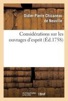 Consida(c)Rations Sur Les Ouvrages D'Esprit 2013706294 Book Cover