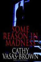 Some Reason in Madness 0770429343 Book Cover
