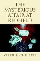 The Mysterious Affair at Redfield 1401074324 Book Cover