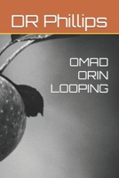 OMAD ORIN LOOPING 1726853357 Book Cover