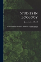 Studies in Zoology: an Introduction to the Study of Animals for Secondary Schools and Academies 1014719259 Book Cover