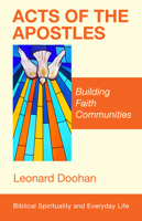 Acts of the Apostles: Building Faith Communities 1532606605 Book Cover