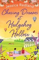 Chasing Dreams at Hedgehog Hollow 1801624356 Book Cover