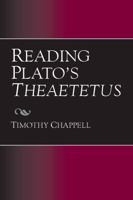 Reading Plato's Theaetetus 0872207609 Book Cover