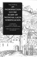 An Introduction to the Study of Medieval Latin Versification 0813213363 Book Cover