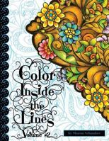 Color Inside the Lines, Volume 2: Creative Inspiration for Quilters, Crafters, Colorists, and Adult Coloring Book Lovers 1530088917 Book Cover