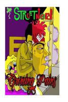 Streetnerd presents Growing Pains: Bm Comix 1530651328 Book Cover